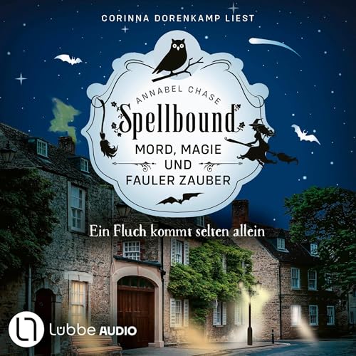Cover of Spellbound - Ein Fluch kommt selten allein