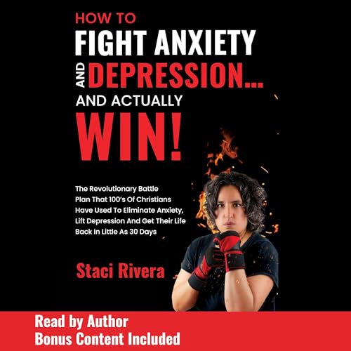 Cover of How to Fight Anxiety and Depression...and Actually Win!