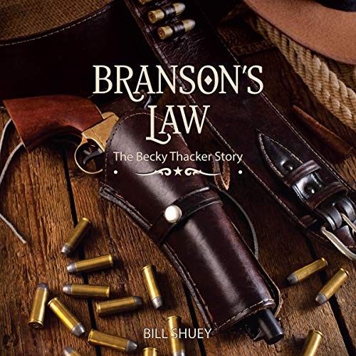 Cover of Branson's Law: The Becky Thacker Story