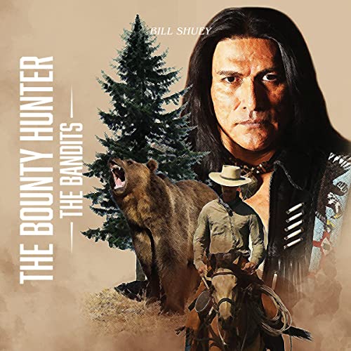 Cover of The Bounty Hunter: The Bandits
