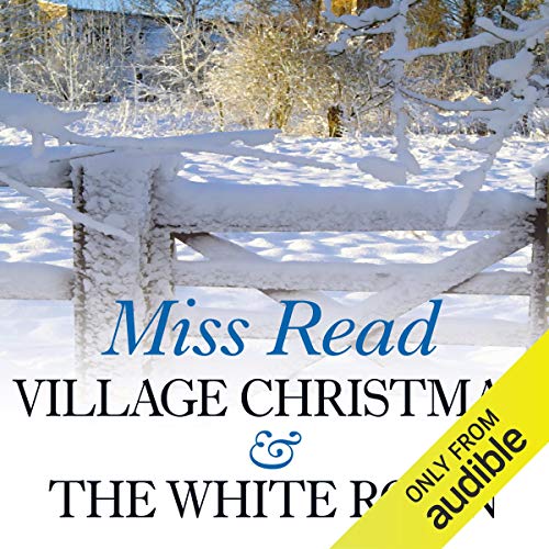 Cover of Village Christmas & The White Robin