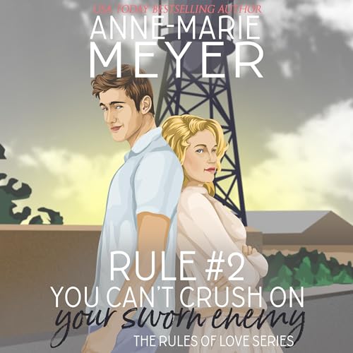 Cover of Rule #2: You Can't Crush On Your Sworn Enemy