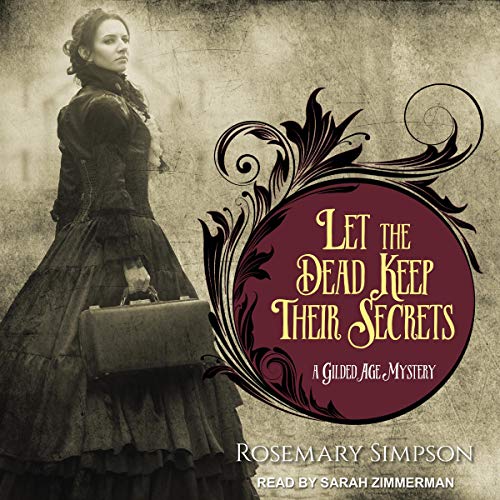 Cover of Let the Dead Keep Their Secrets