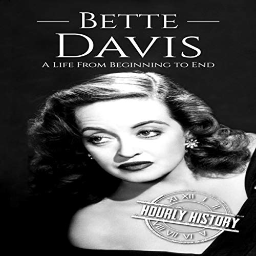 Cover of Bette Davis (A Life From Beginning to End)