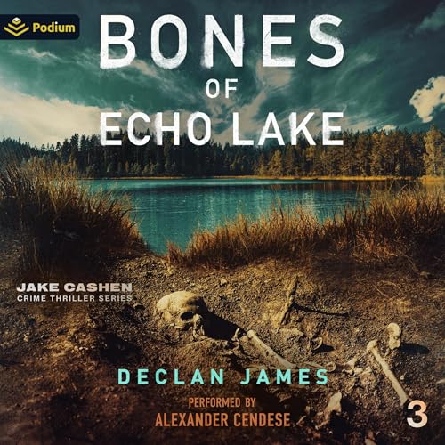 Cover of Bones of Echo Lake