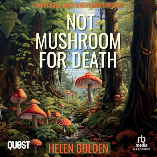 Cover of Not Mushroom For Death