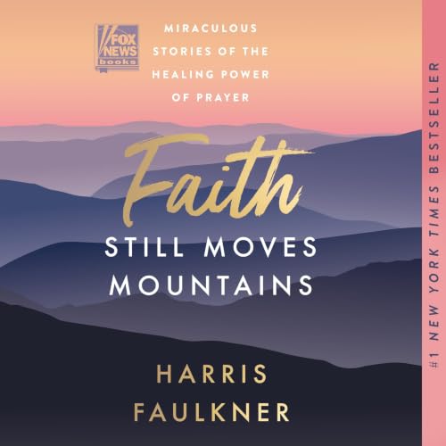 Cover of Faith Still Moves Mountains