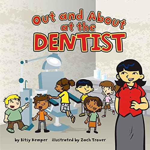 Cover of Out and About at the Dentist