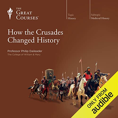 Cover of How the Crusades Changed History