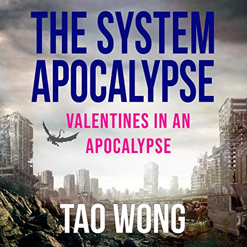 Cover of Valentines in an Apocalypse: A System Apocalypse Short Story
