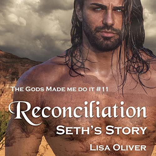 Cover of Reconciliation: Seth's Story
