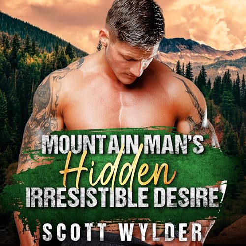 Cover of Mountain Man’s Hidden Irresistible Desire