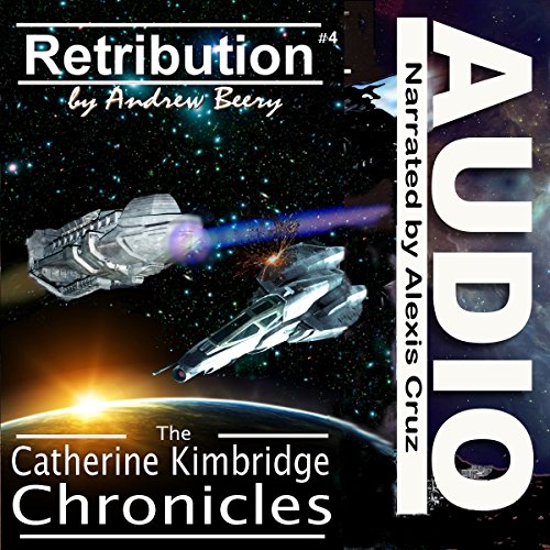 Cover of The Catherine Kimbridge Chronicles #4: Retribution