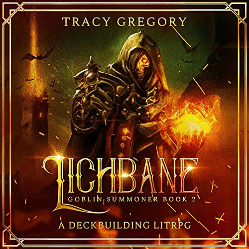Cover of Lichbane: A Deckbuilding LitRPG