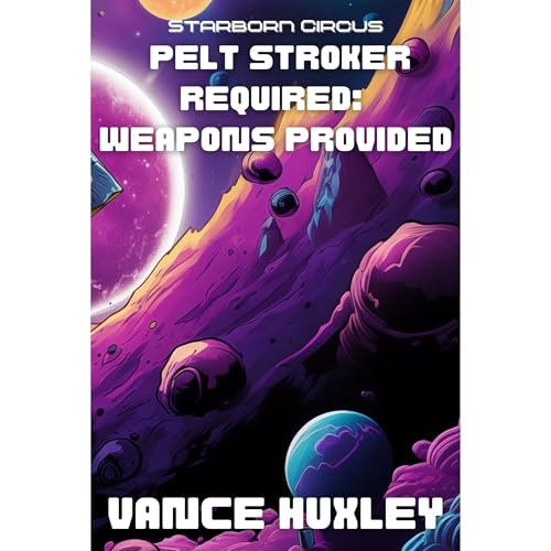 Cover of Pelt Stroker Required: Weapons Provided