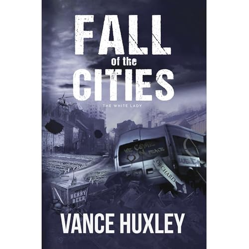 Cover of Fall of the Cities: The White Lady