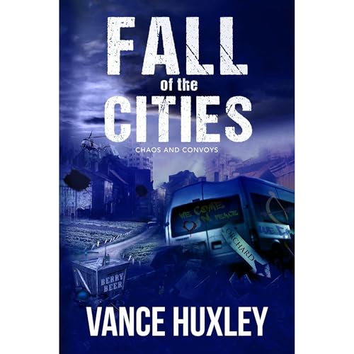 Cover of Fall of the Cities: Chaos and Convoys