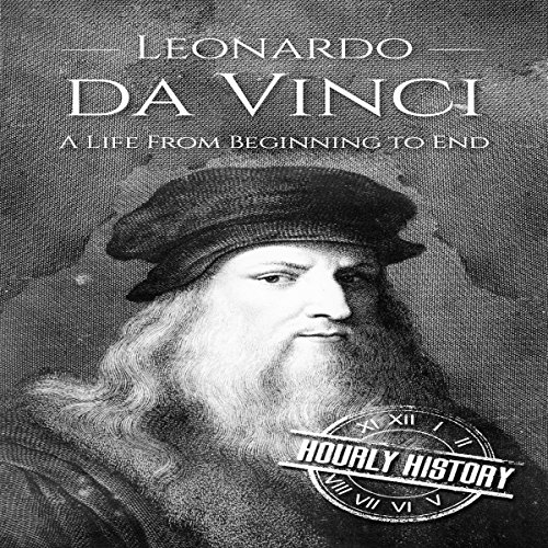 Cover of Leonardo da Vinci: A Life From Beginning to End