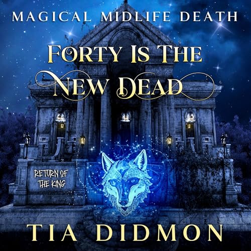 Cover of Forty Is the New Dead