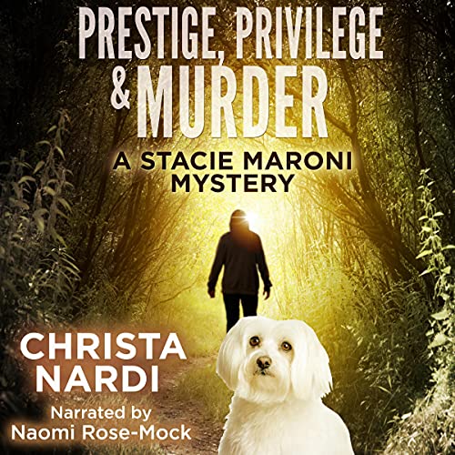 Cover of Prestige, Privilege & Murder