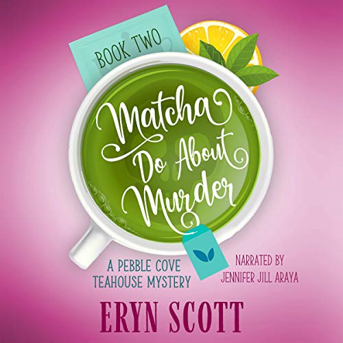 Cover of Matcha Do About Murder