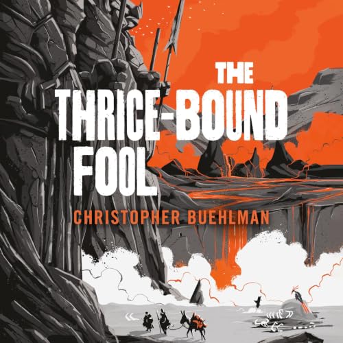 Cover of The Thrice-Bound Fool