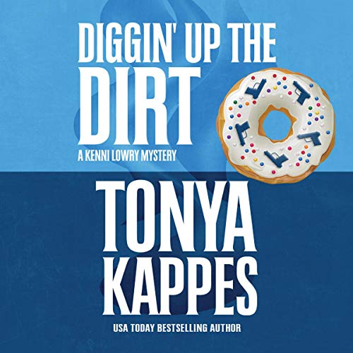 Cover of Diggin' Up the Dirt