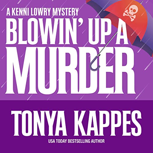 Cover of Blowin' Up a Murder