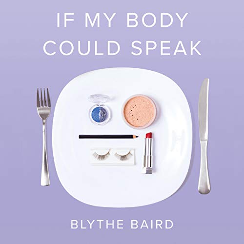 Cover of If My Body Could Speak