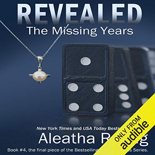 Cover of Revealed: The Missing Years