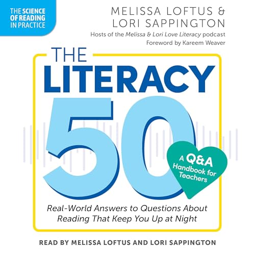 Cover of The Literacy 50: A Q&A Handbook for Teachers