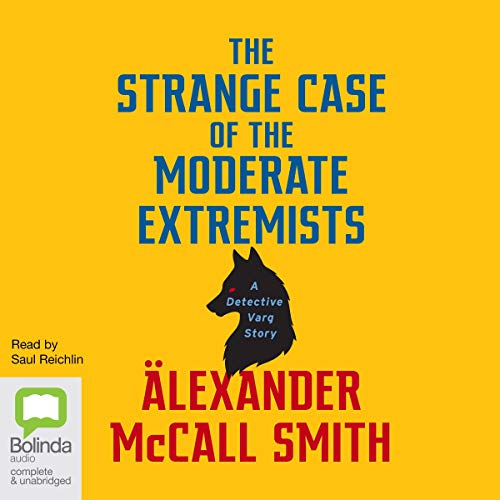 Cover of The Strange Case of the Moderate Extremists