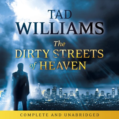 Cover of The Dirty Streets of Heaven