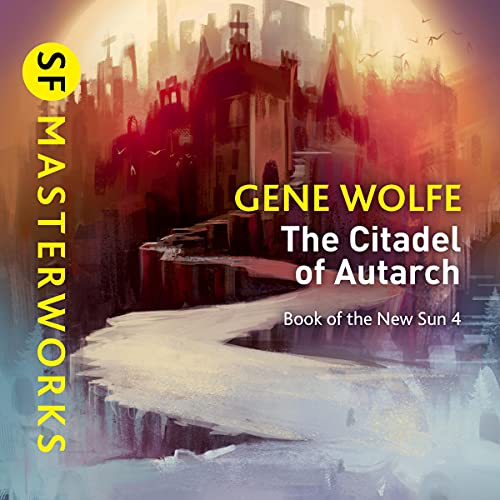 Cover of The Citadel of the Autarch