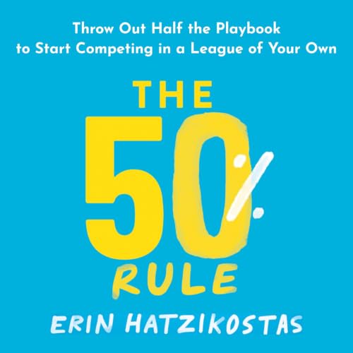 Cover of The 50% Rule