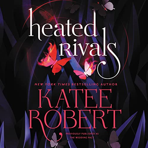 Cover of Heated Rivals (previously published as The Wedding Pact)