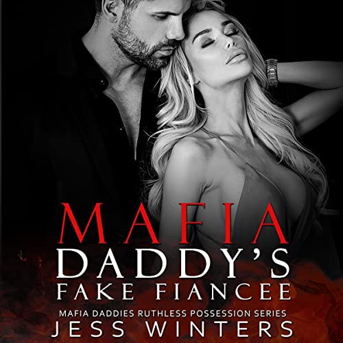 Cover of Mafia Daddy's Fake Fiancée