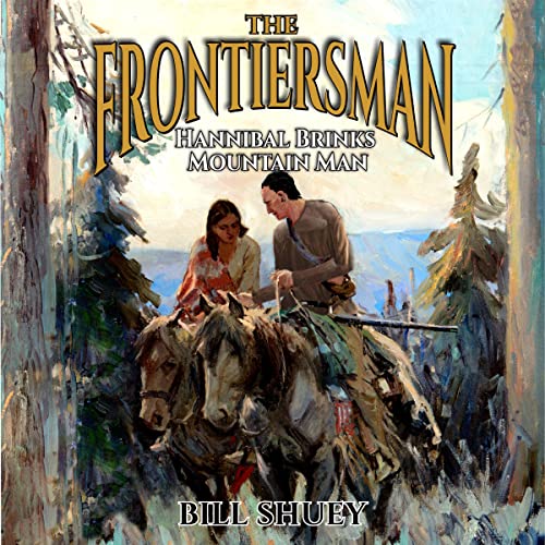 Cover of The Frontiersman: Hannibal Brinks Mountain Man