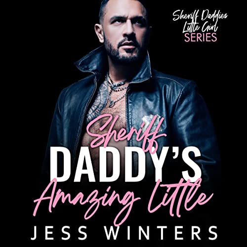 Cover of Sheriff Daddy's Amazing Little