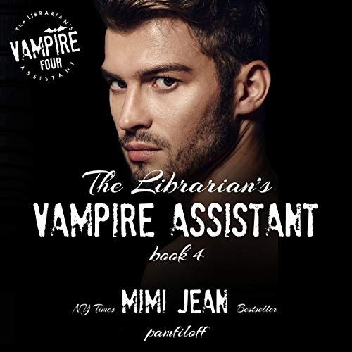 Cover of The Librarian's Vampire Assistant: Book 4