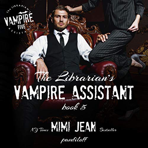 Cover of The Librarian's Vampire Assistant, Book 5