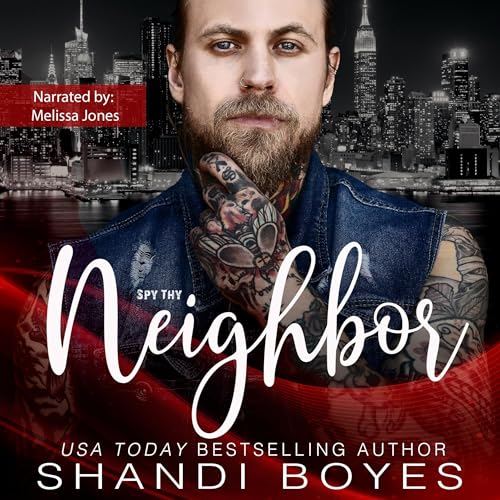 Cover of Spy Thy Neighbor: The Story of Hunter Kane
