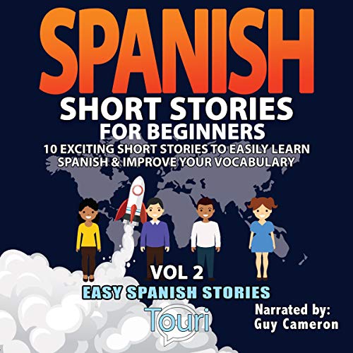 Cover of Spanish Short Stories for Beginners (Easy Spanish Stories Book, Volume 2)