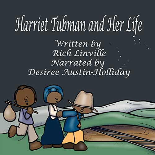 Cover of Harriet Tubman and Her Life: An Interactive Book