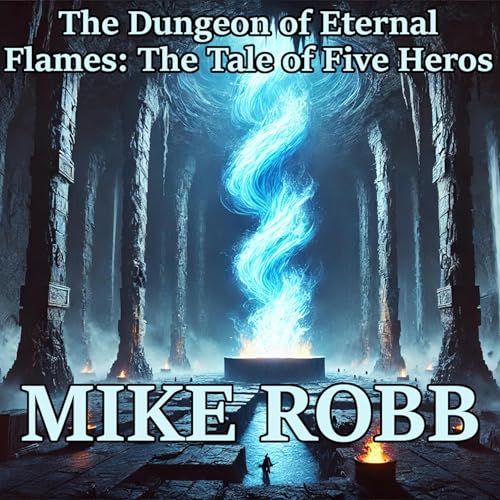 Cover of The Dungeon of Eternal Flames