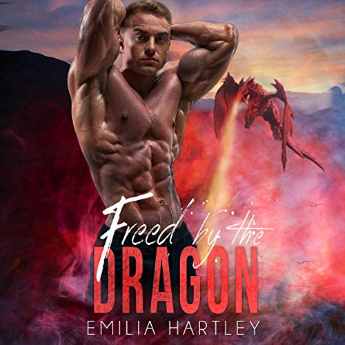 Cover of Freed by the Dragon