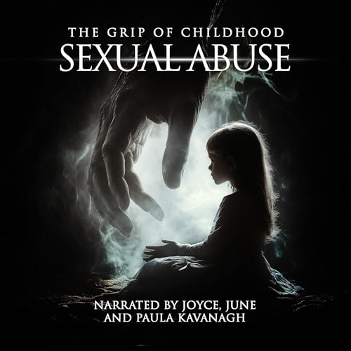 Cover of The Grip of Childhood Sexual Abuse