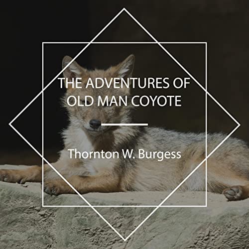 Cover of The Adventures of Old Man Coyote