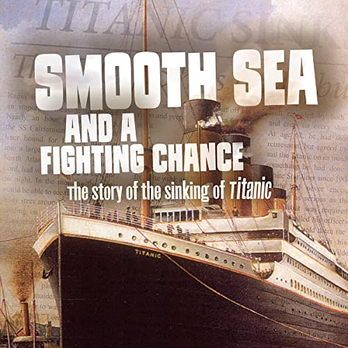 Cover of Smooth Sea and a Fighting Chance
