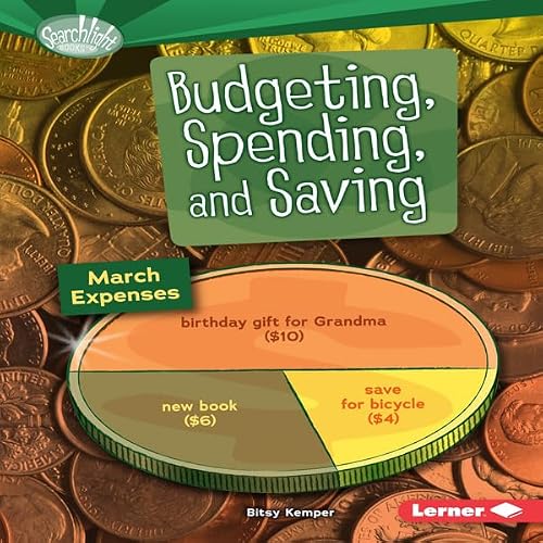 Cover of Budgeting, Spending, and Saving